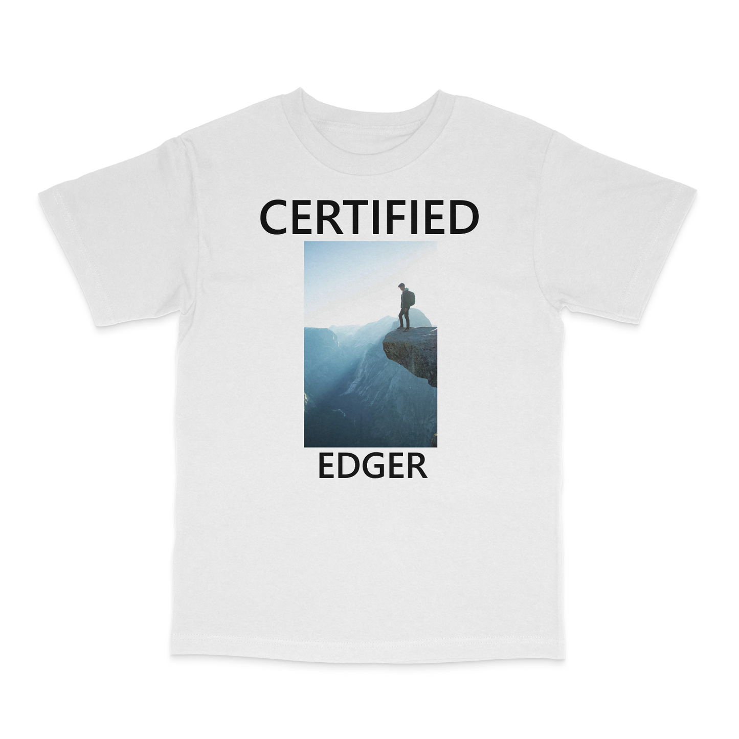 Certified Edger T-Shirt