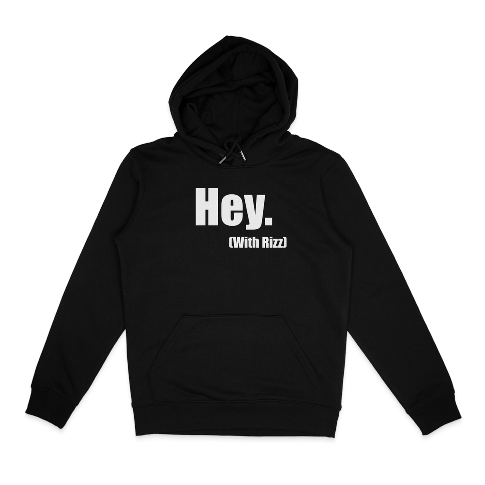 Hey With Rizz HoodieBlack / S